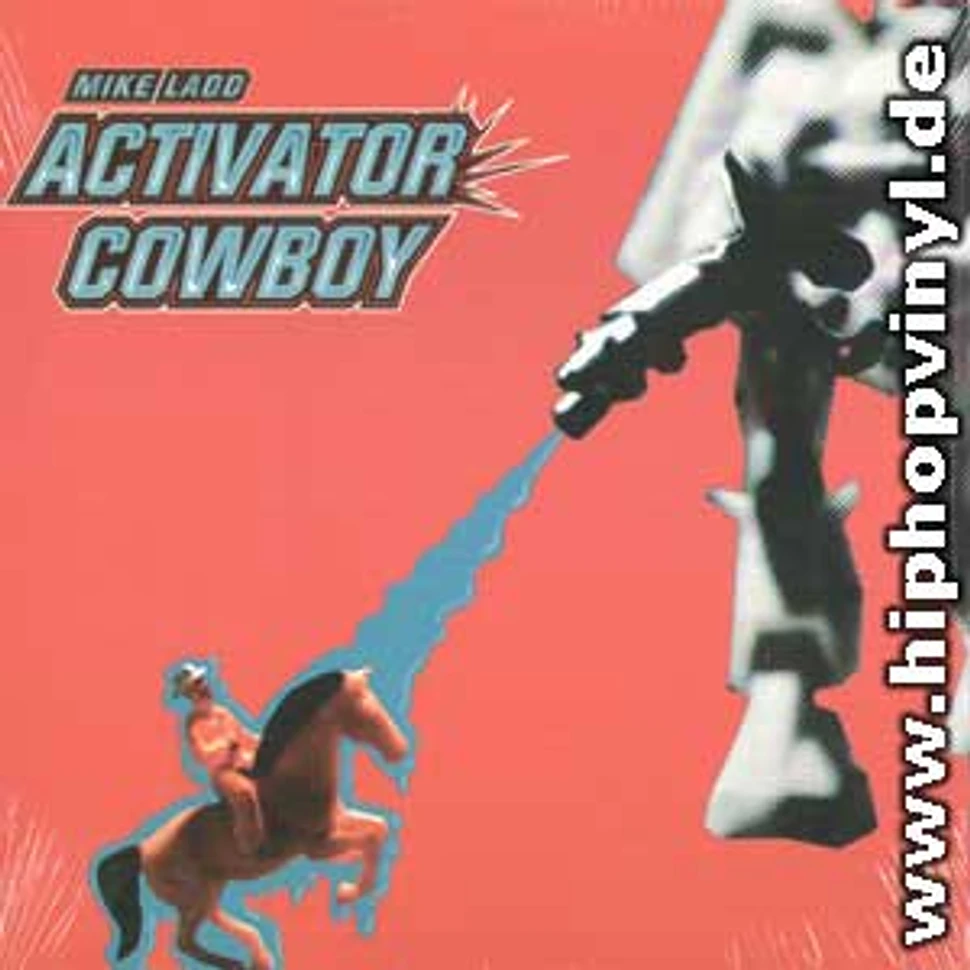 Mike Ladd - Activator cowboy
