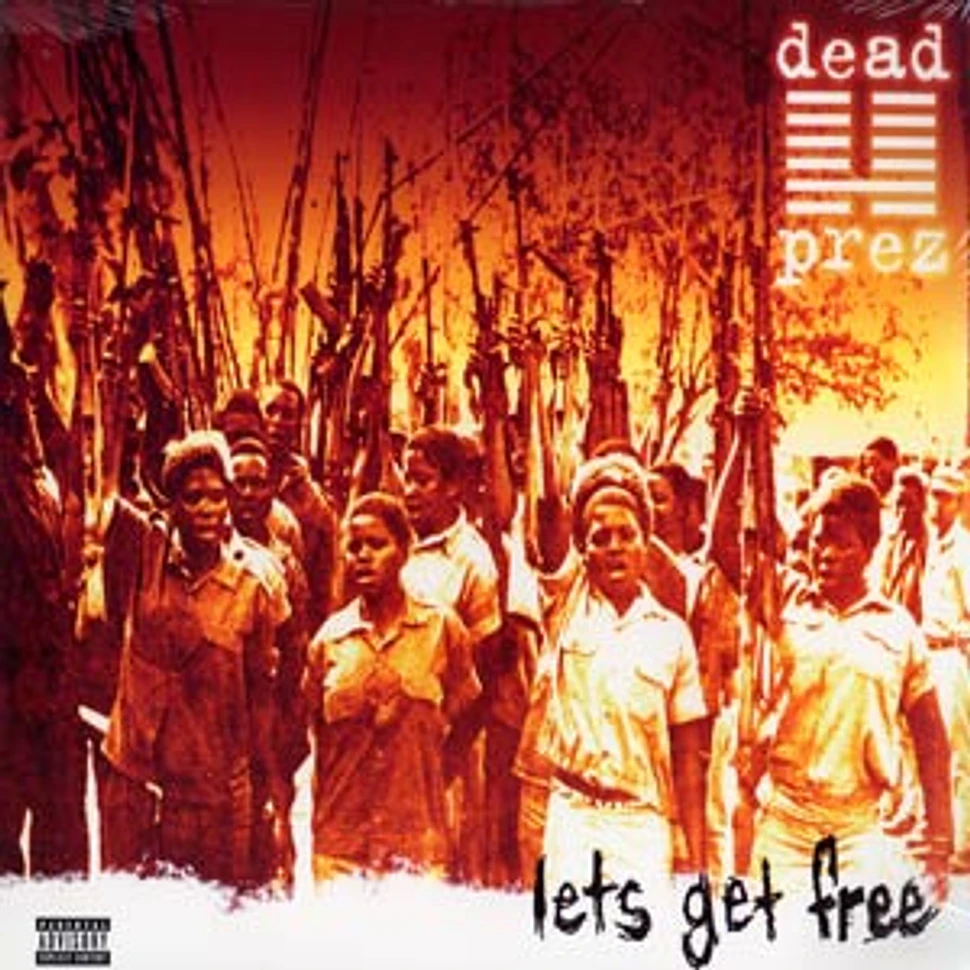 Dead Prez - Let's Get Free