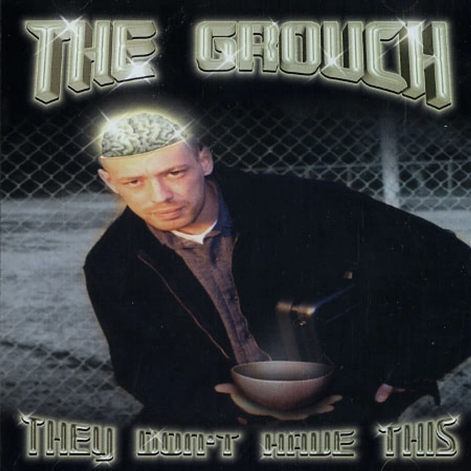 The Grouch - They Don't Have This