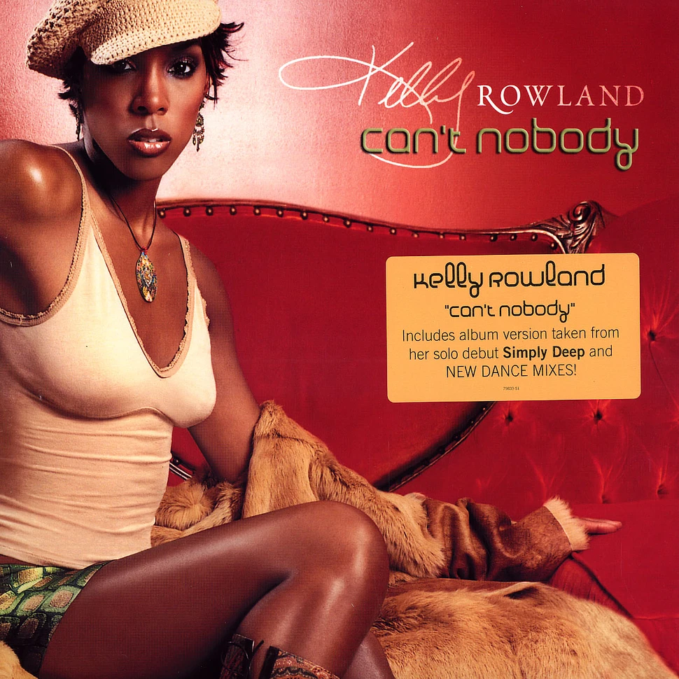 Kelly Rowland - Can't nobody