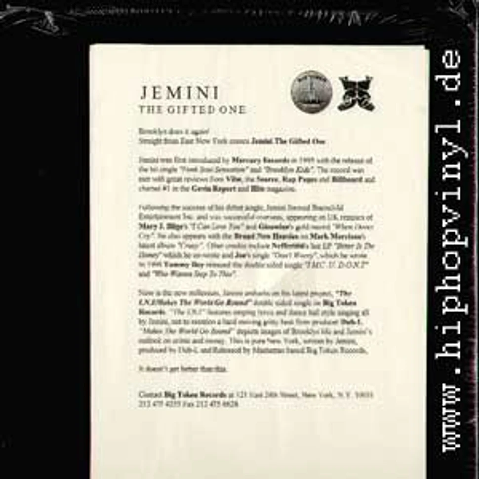 Jemini The Gifted One - The I.N.I. / Makes the wotld go round
