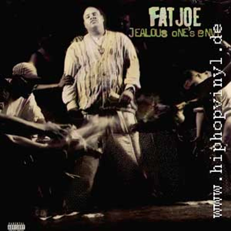 Fat Joe - Jealous one's envy