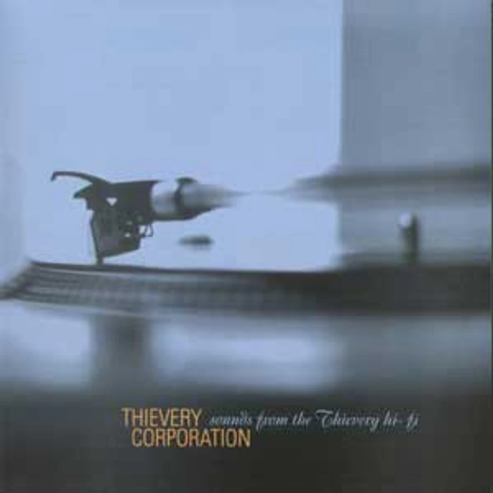 Thievery Corporation - Sounds from the Thievery hi-fi