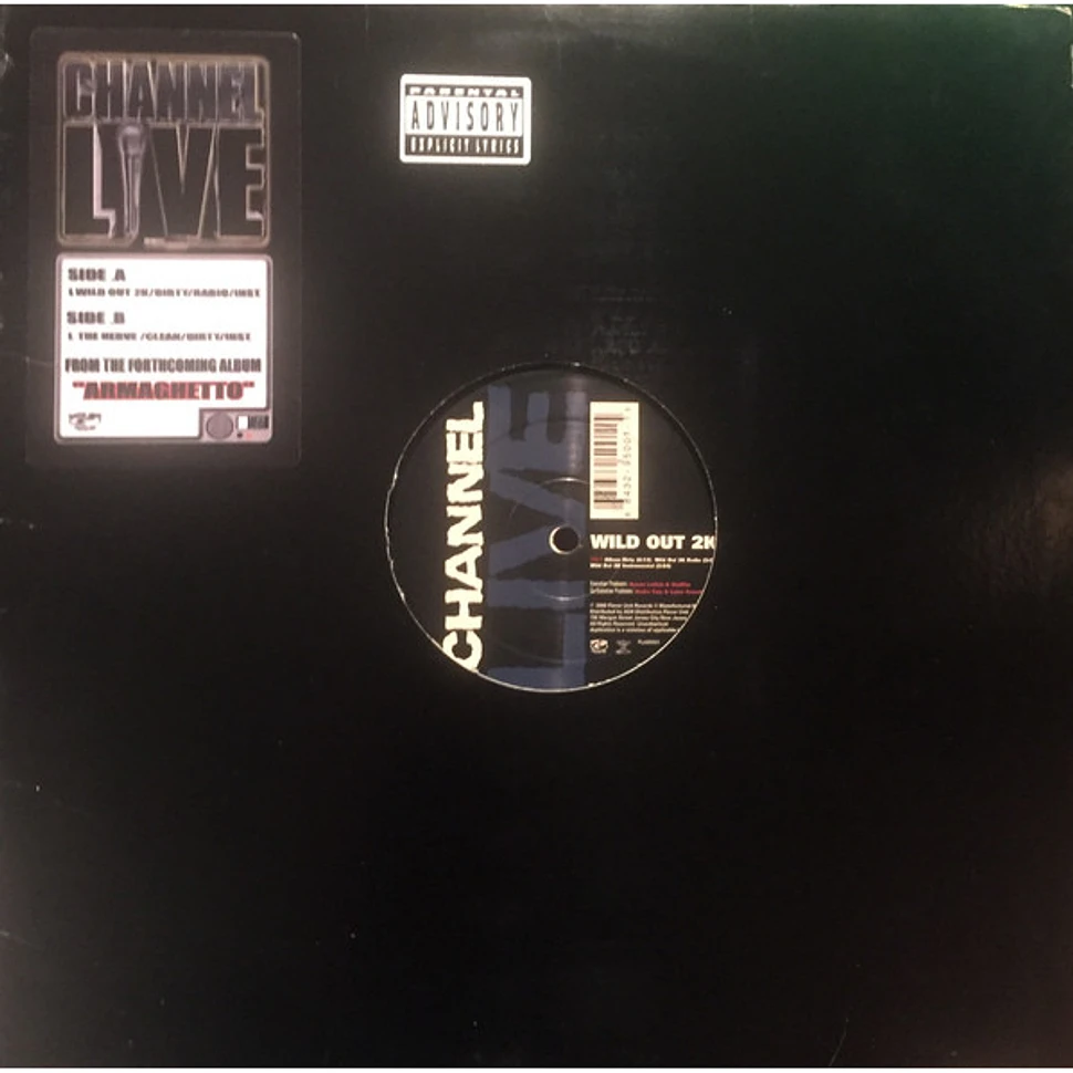 Channel Live - Wild Out 2K