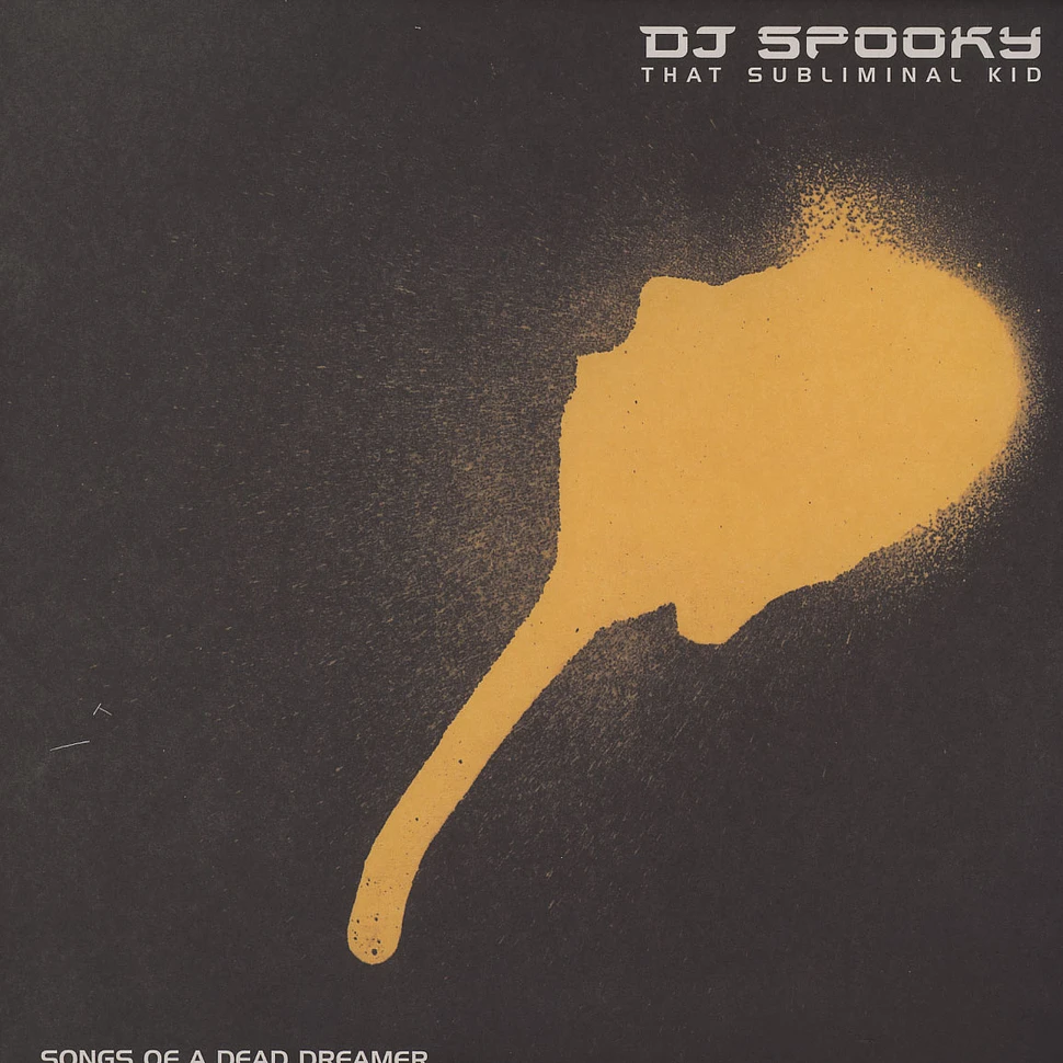 DJ Spooky - Songs of a dead dreamer