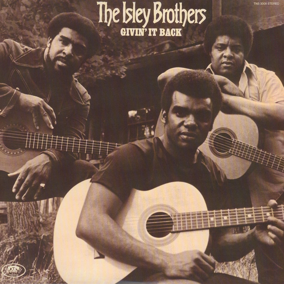 Isley Brothers - Givin it back