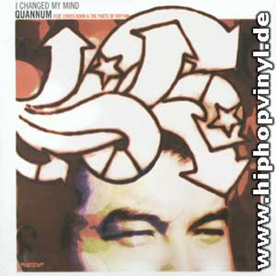 Quannum Project feat. Lyrics Born & Poets of Rhythm - I changed my mind