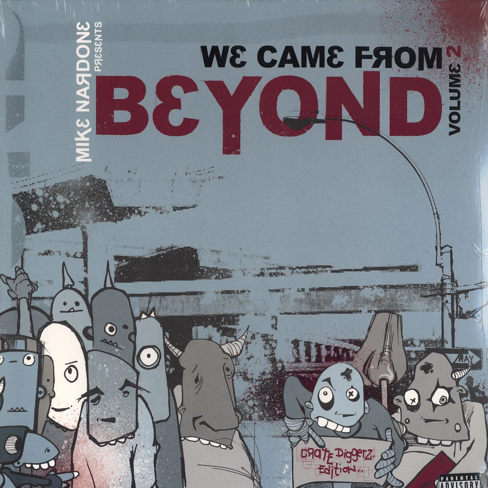 Mike Nardone presents - We came from beyond volume 2