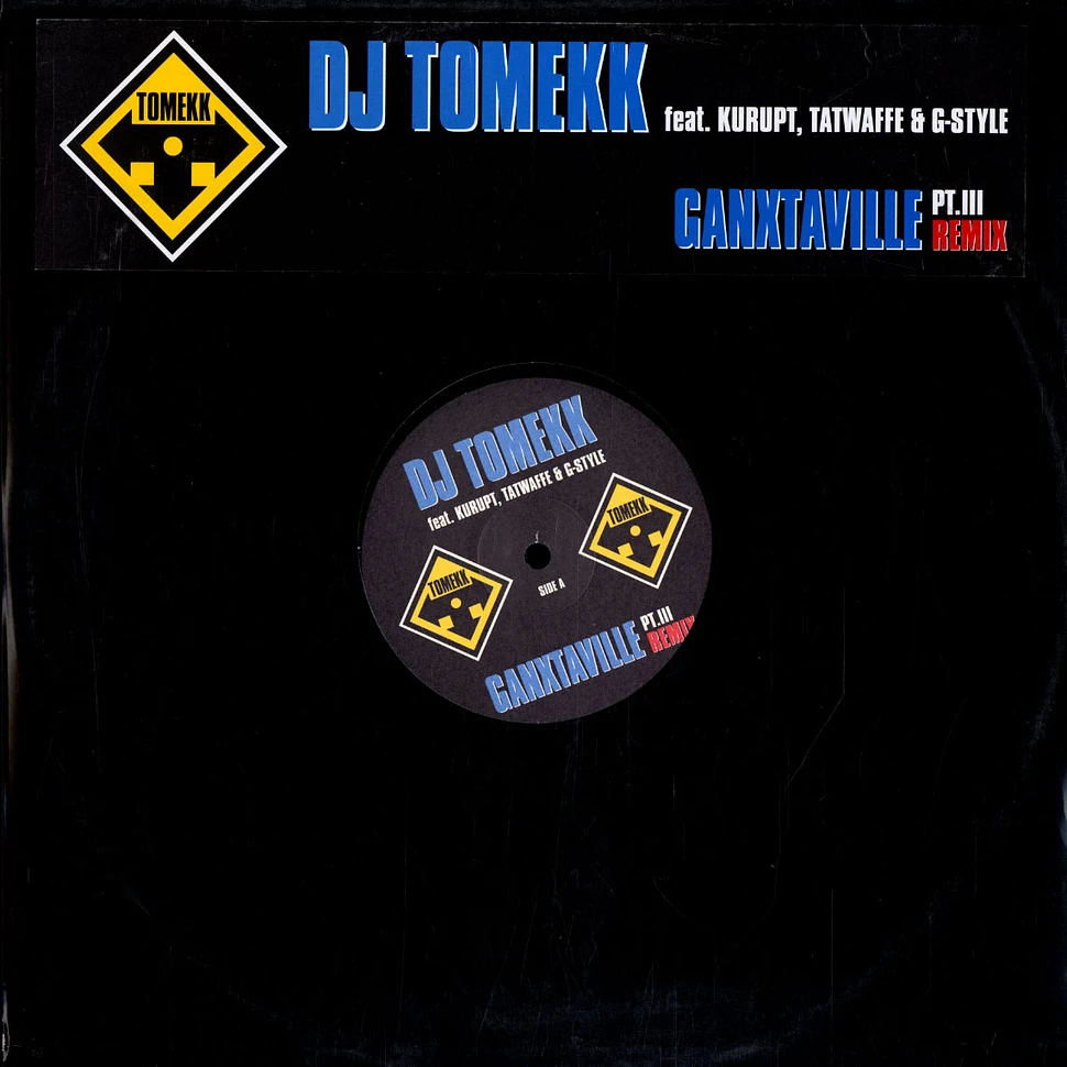 DJ Tomekk - Ganxtaville Pt.III Remix