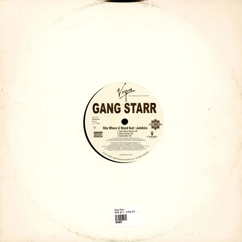 Gang Starr - Nice Girl, Wrong Place / Rite Where U Stand