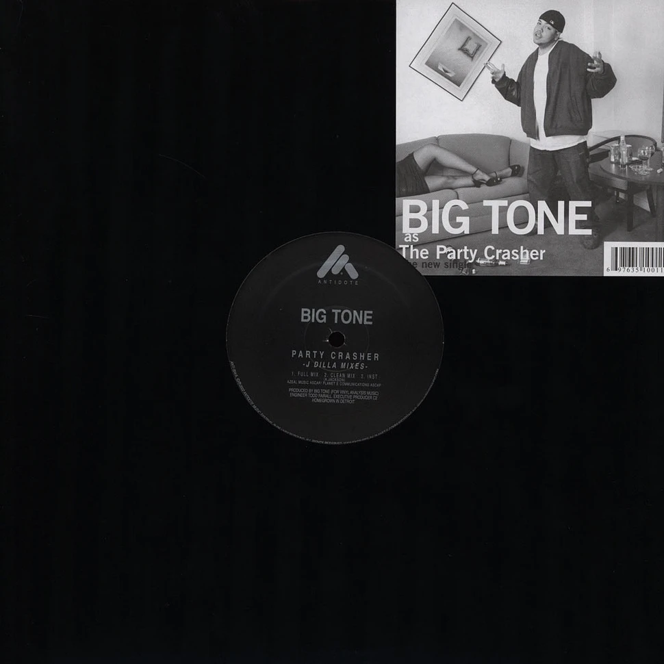 Big Tone - The Party Crasher
