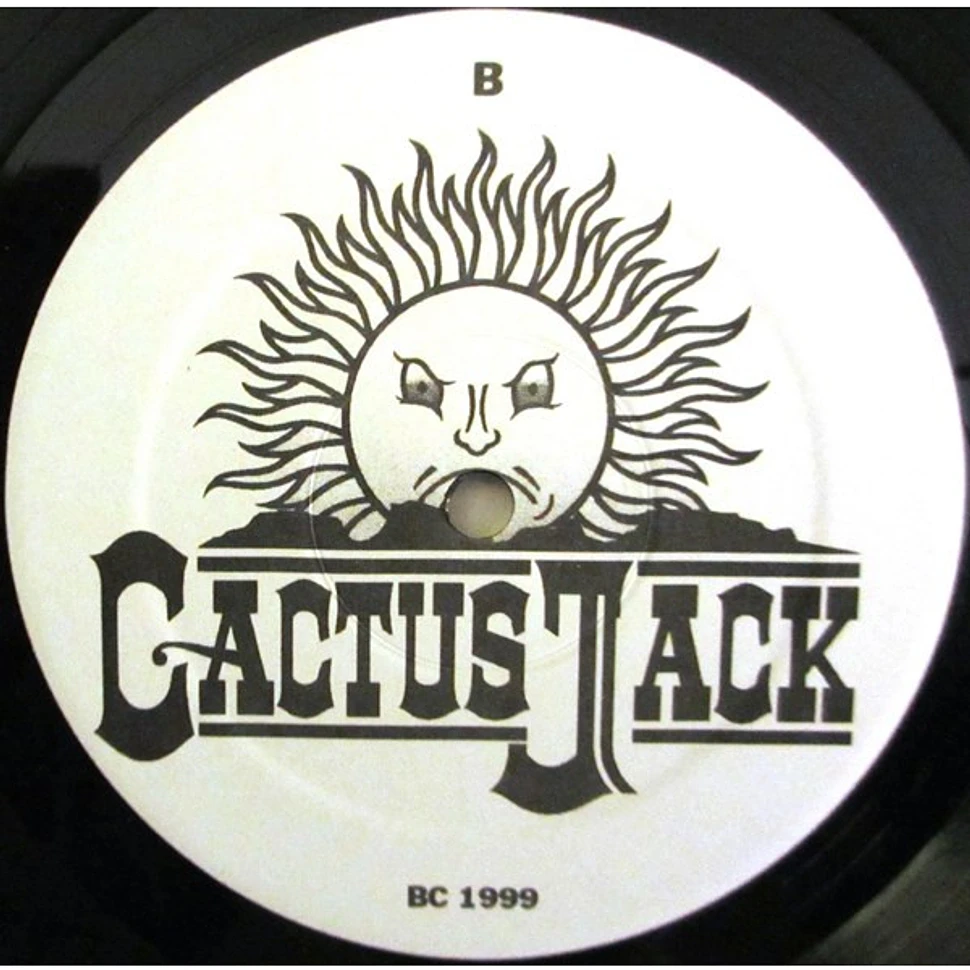 Cactus Jack - Act Like What U Say / Red Line / Cactus K-9 Connect