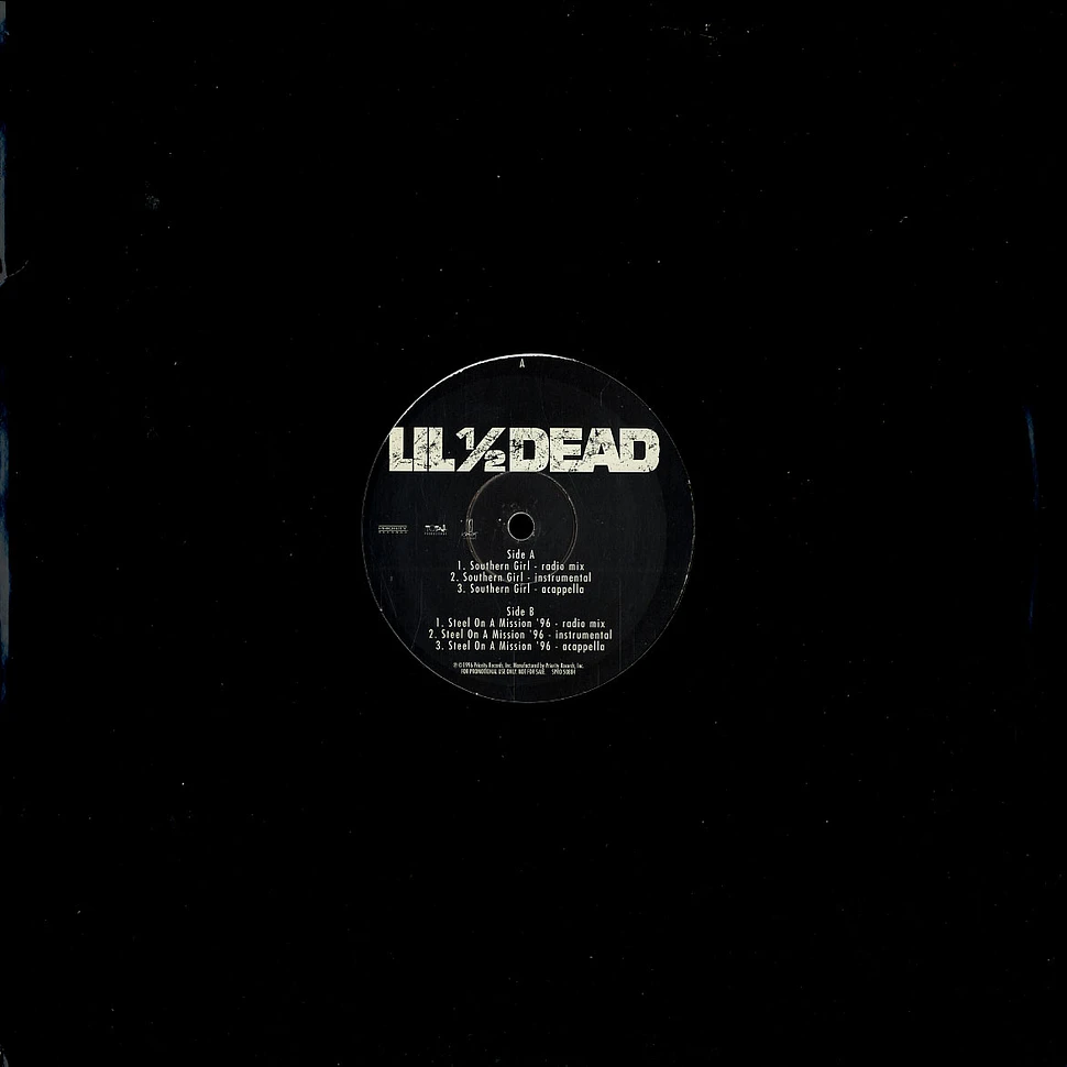 Lil 1/2 Dead - Southern girl