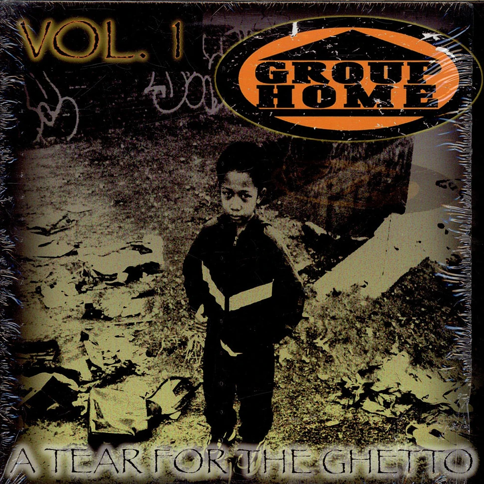Group Home - A Tear For The Ghetto Vol. 1