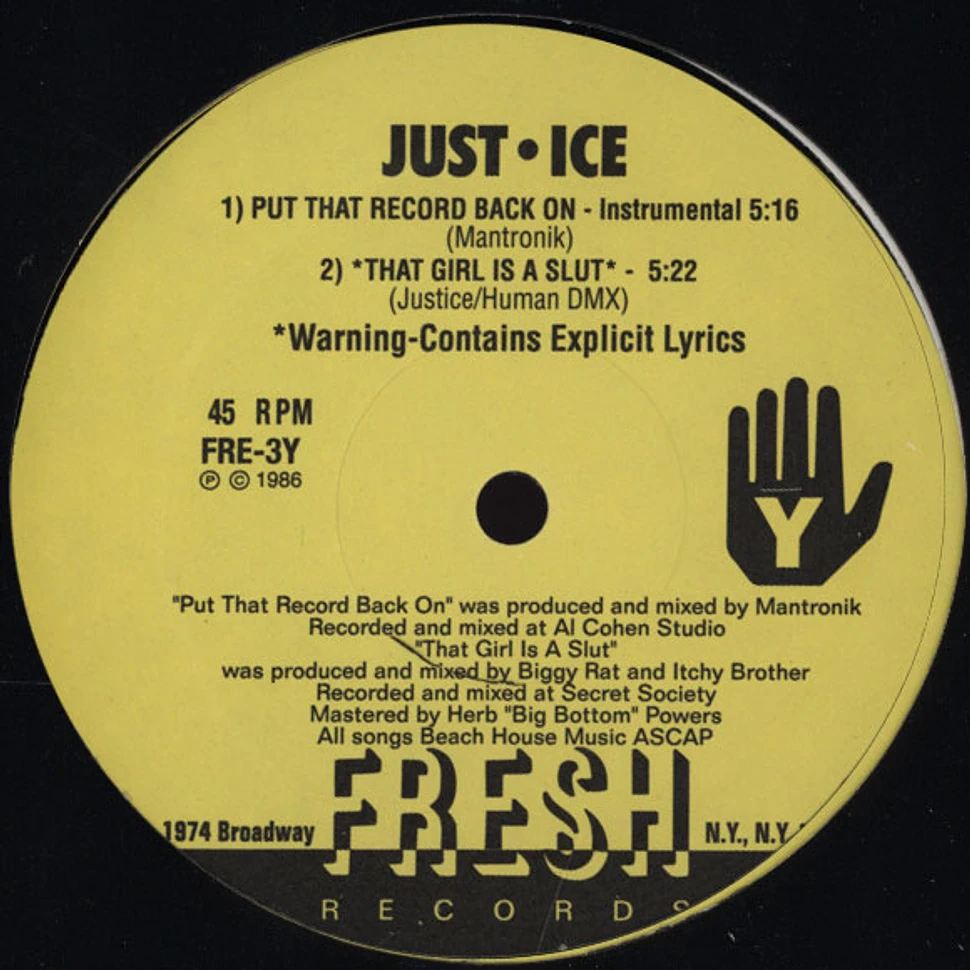 Just-Ice - Put That Record Back On
