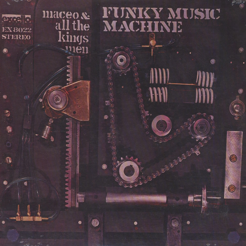Maceo & All The Kings Men - Funky music machine