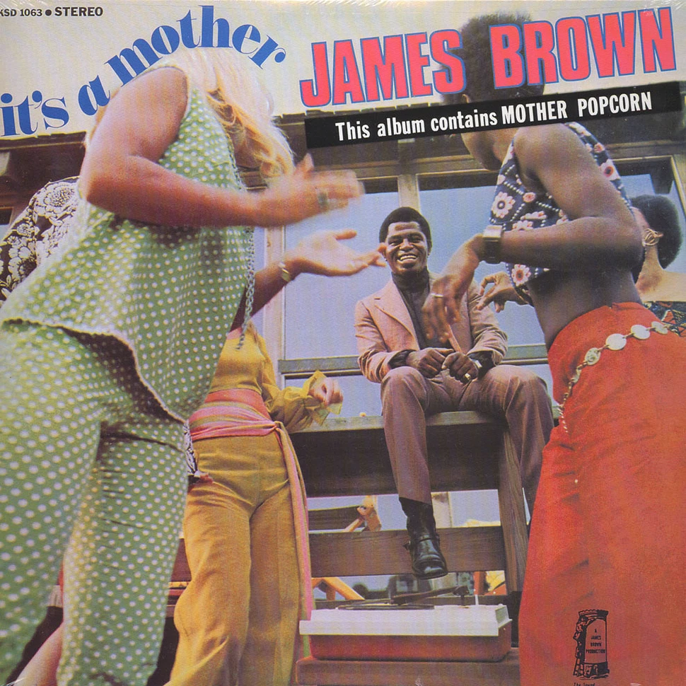 James Brown - It's A Mother