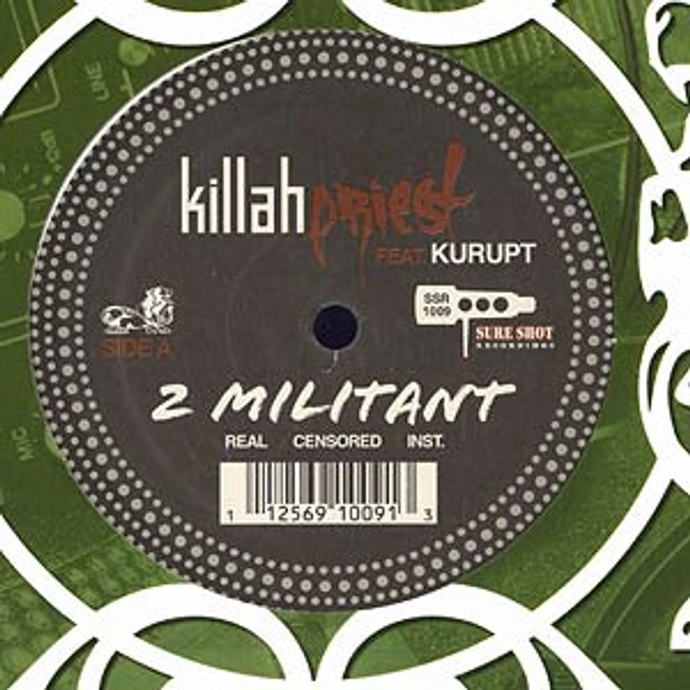 Killah Priest - 2 militant