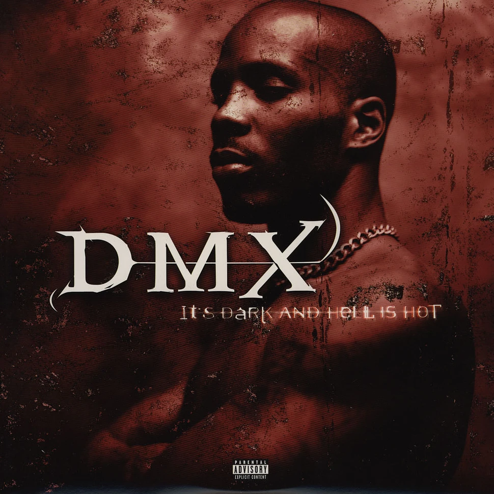 DMX - It's dark and hell is hot