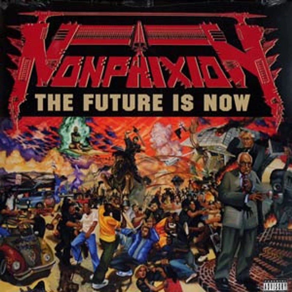 Non Phixion - The future is now