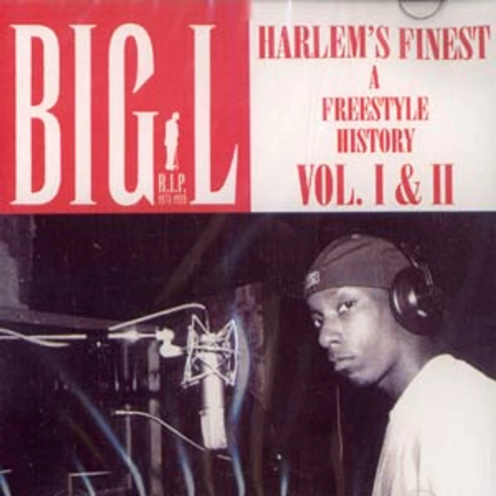 Big L - Harlems finest freestyle history 1 & 2