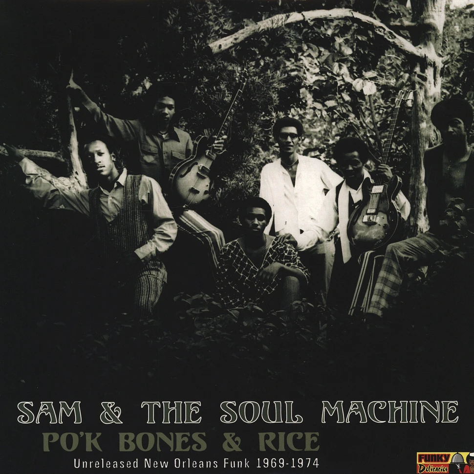 Sam & The Soul Machine - Po'k bones & rice