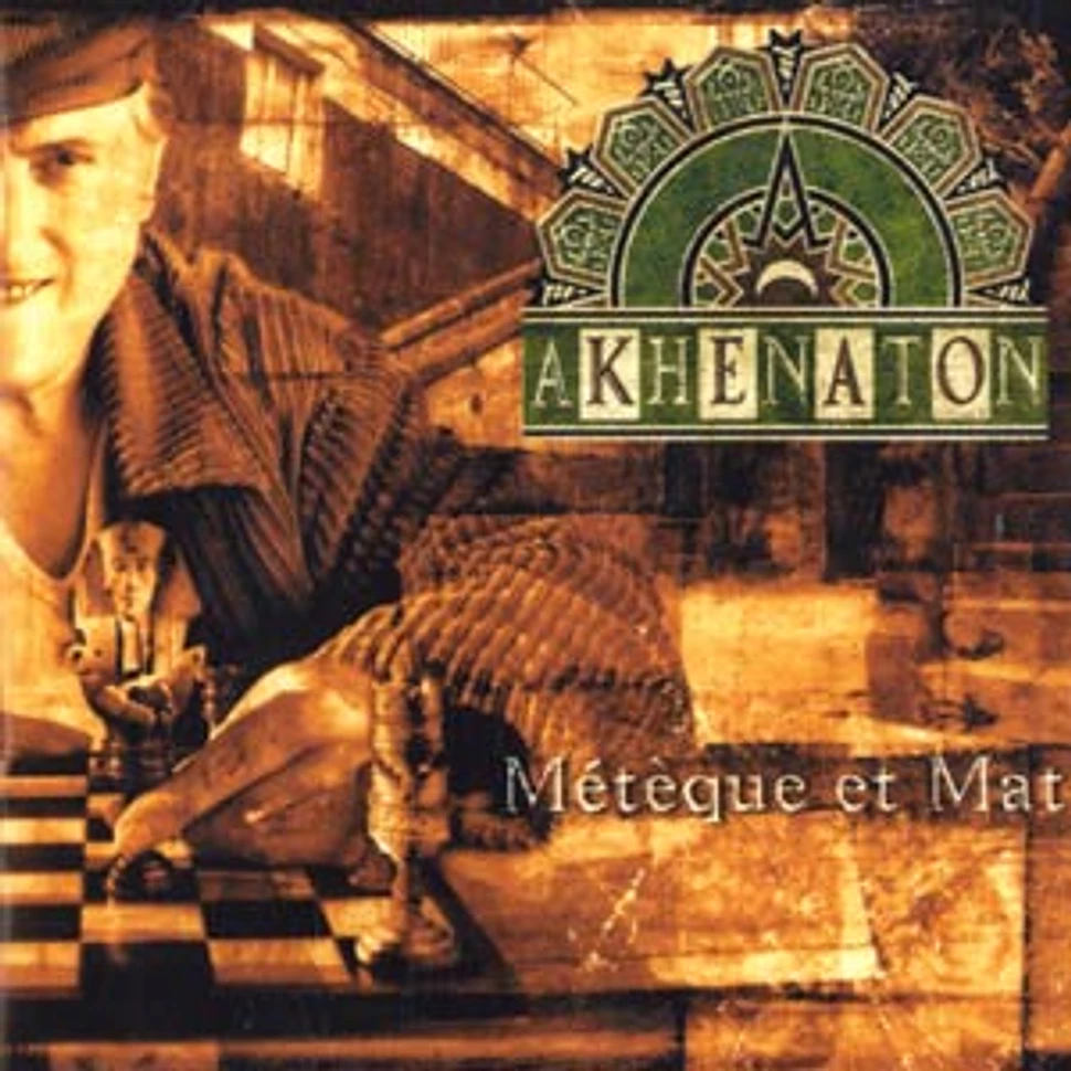 Akhenaton of IAM - Meteque et mat