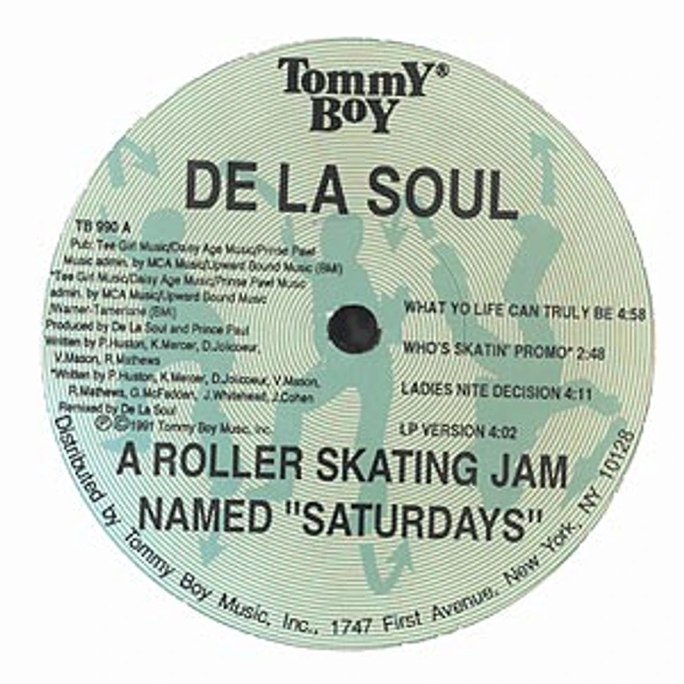 De La Soul - A roller skating jam named saturdays