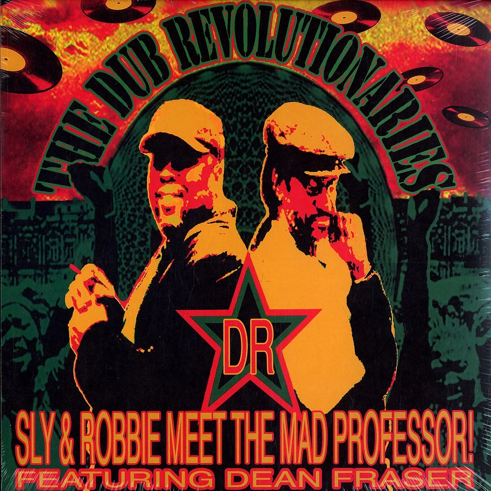 Sly & Robbie meet The Mad Professor - The dub revolutionaries feat. Dean Fraser