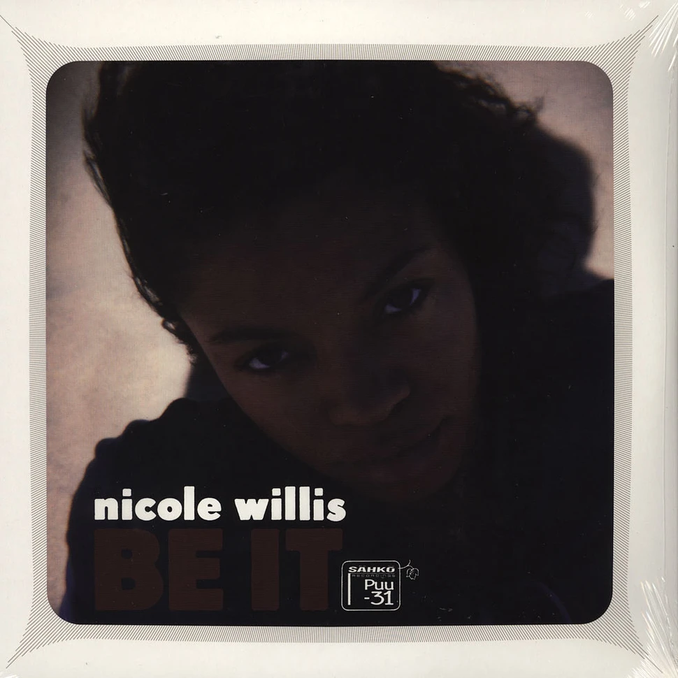 Nicole Willis - Be it