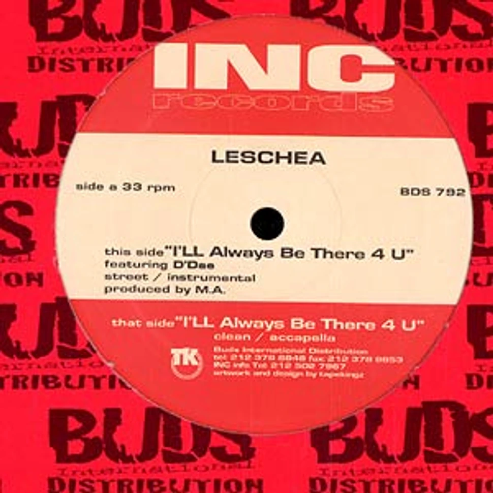 Leschea - I'll always be there 4 u
