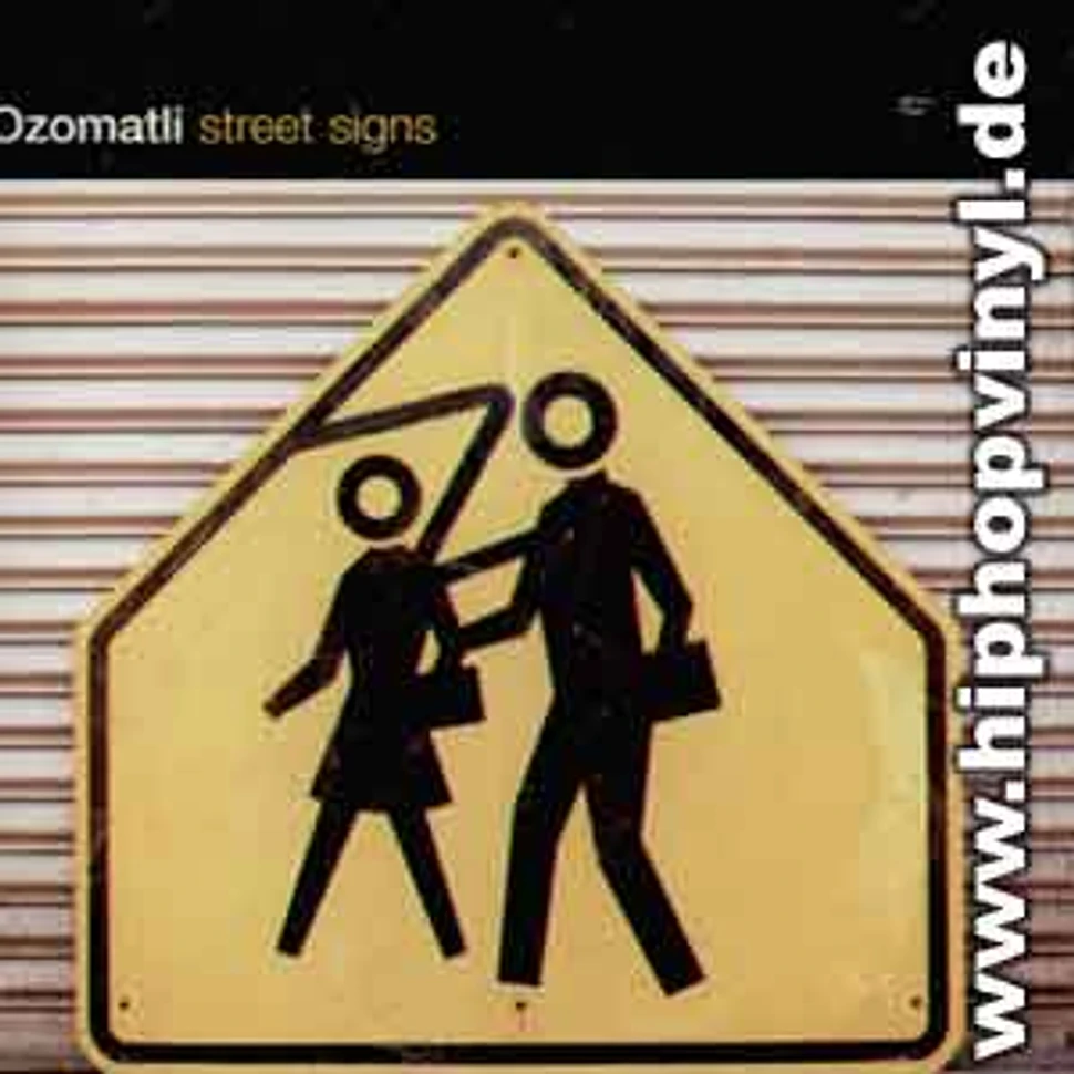 Ozomatli - Street signs