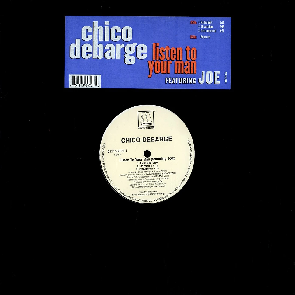 Chico DeBarge Featuring Joe - Listen To Your Man