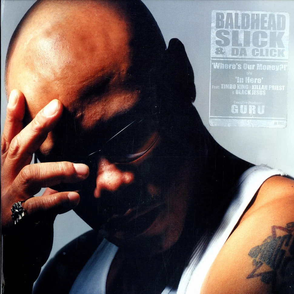 Baldhead Slick a.k.a. Guru - Where's our money