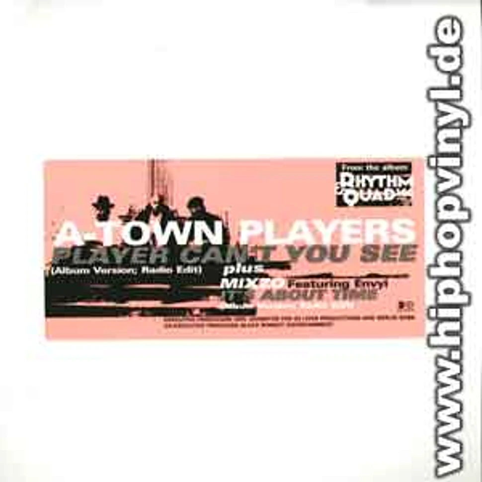 A-Town Players - Player can't you see
