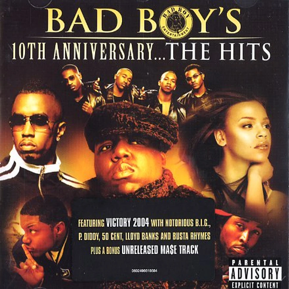 Bad Boy presents - 10th anniversary ... the hits
