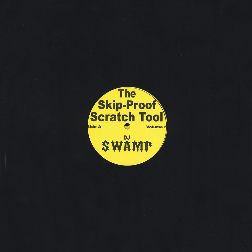 DJ Swamp - Skip proof scratch tools volume 5