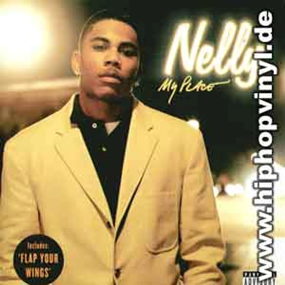Nelly - My place / flap your wings