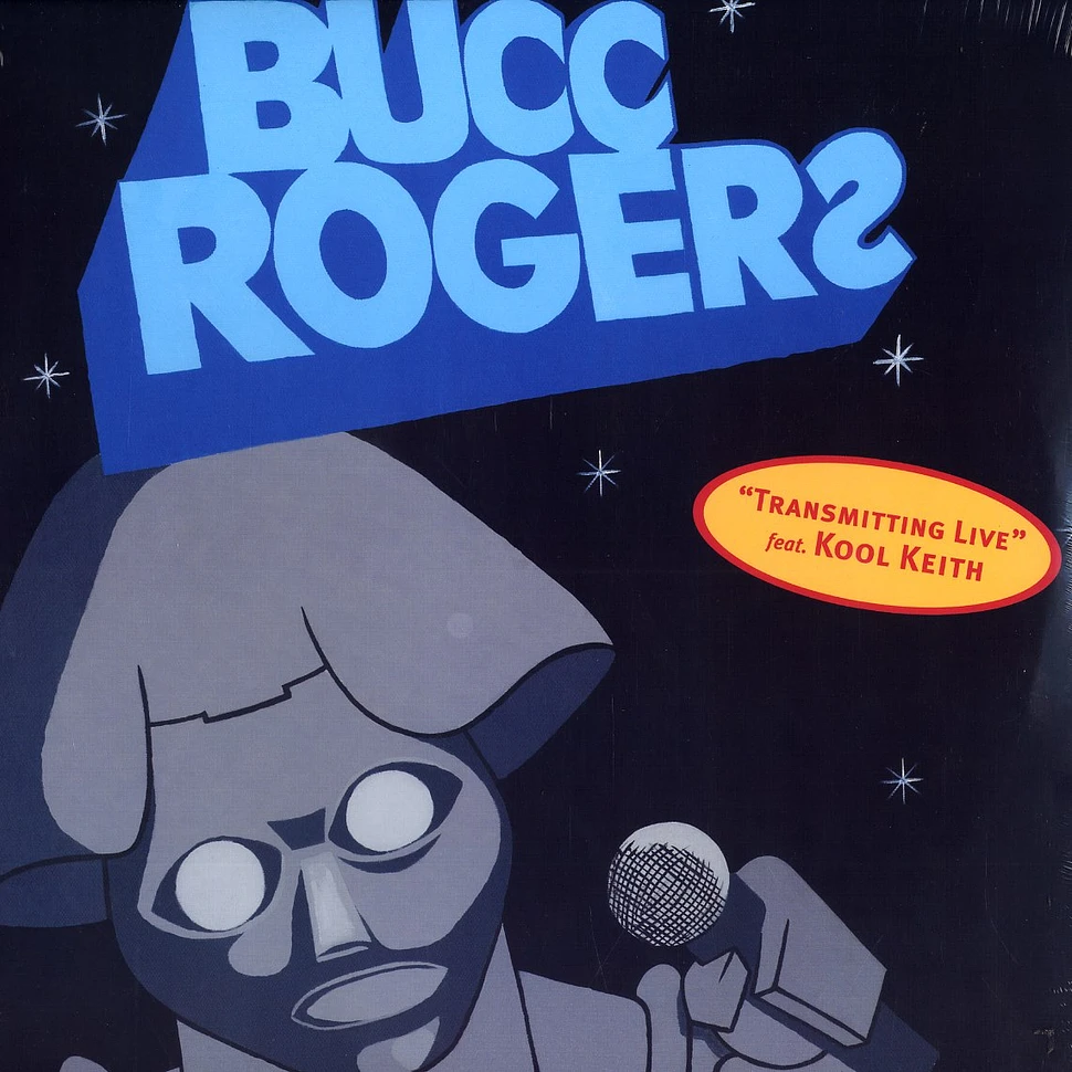 Bucc Rogerz - Transmitting live feat. Kool Keith