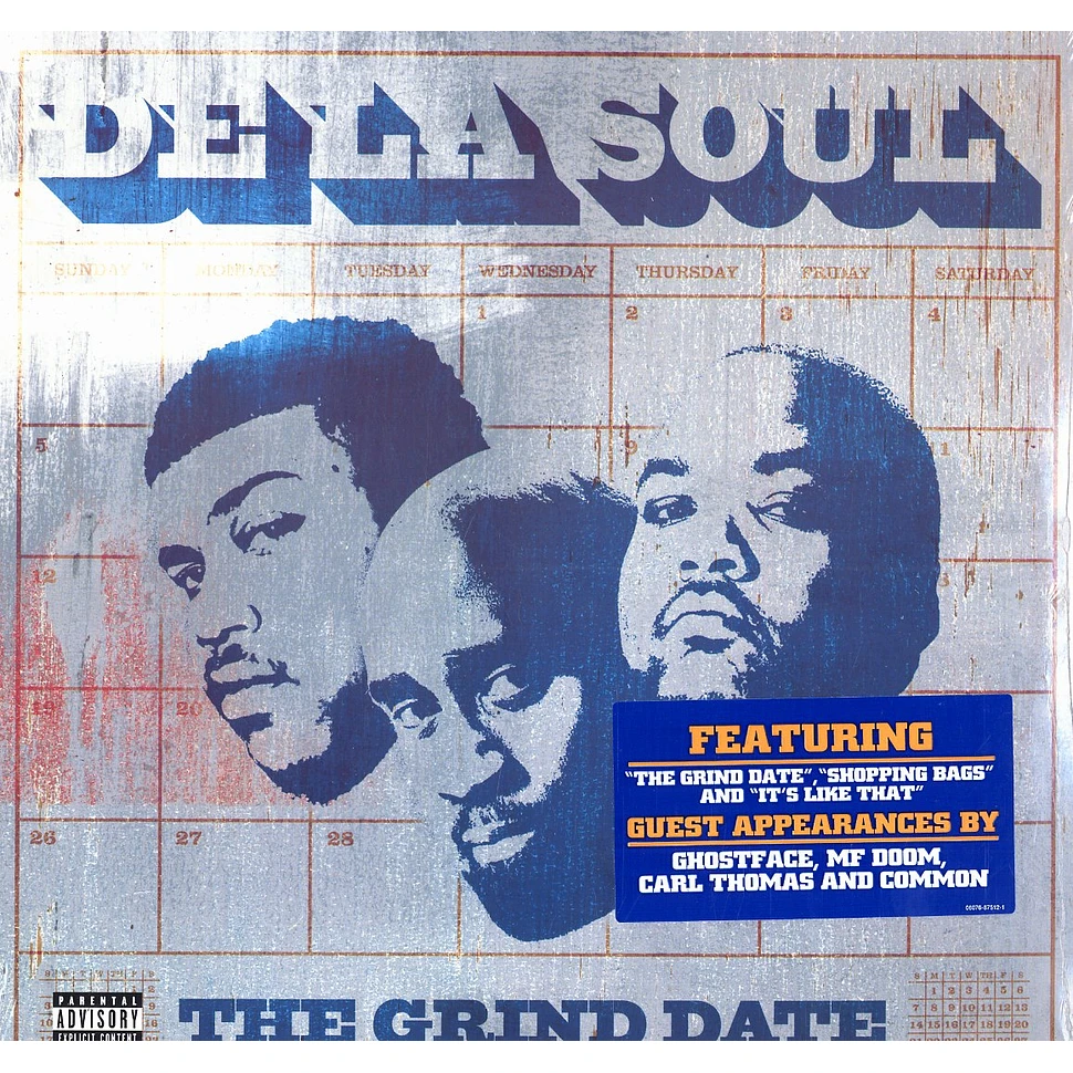 De La Soul - The grind date