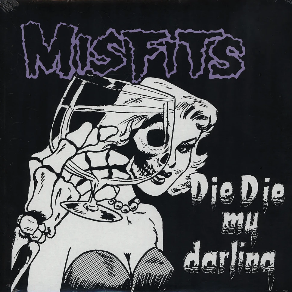 Misfits - Die die my darling