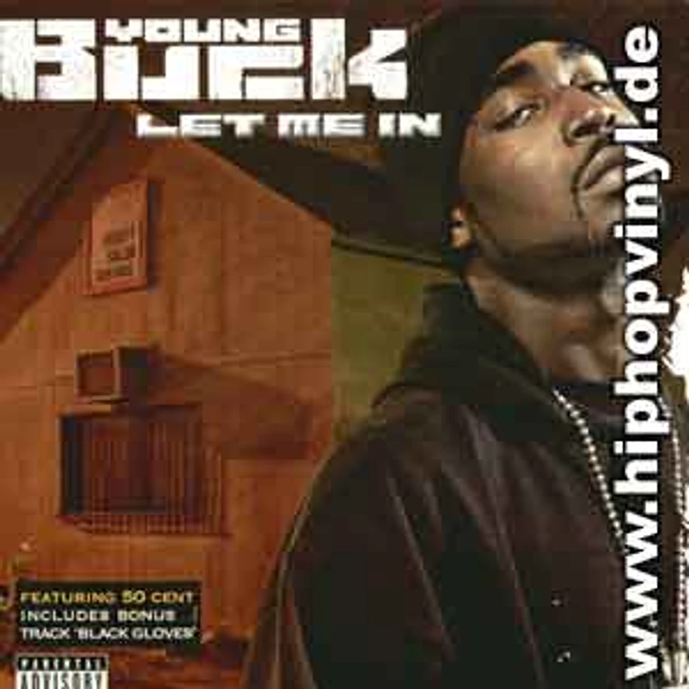 Young Buck of G-Unit - Let me in