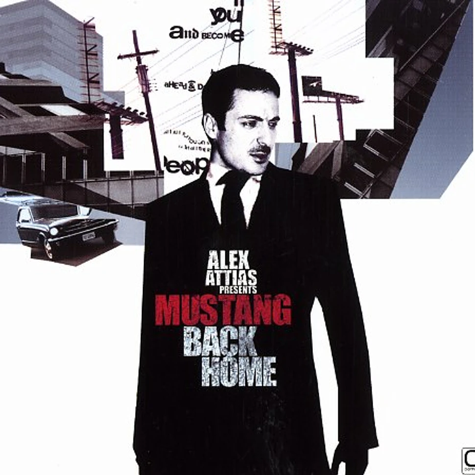 Alex Attias presents Mustang - Back home