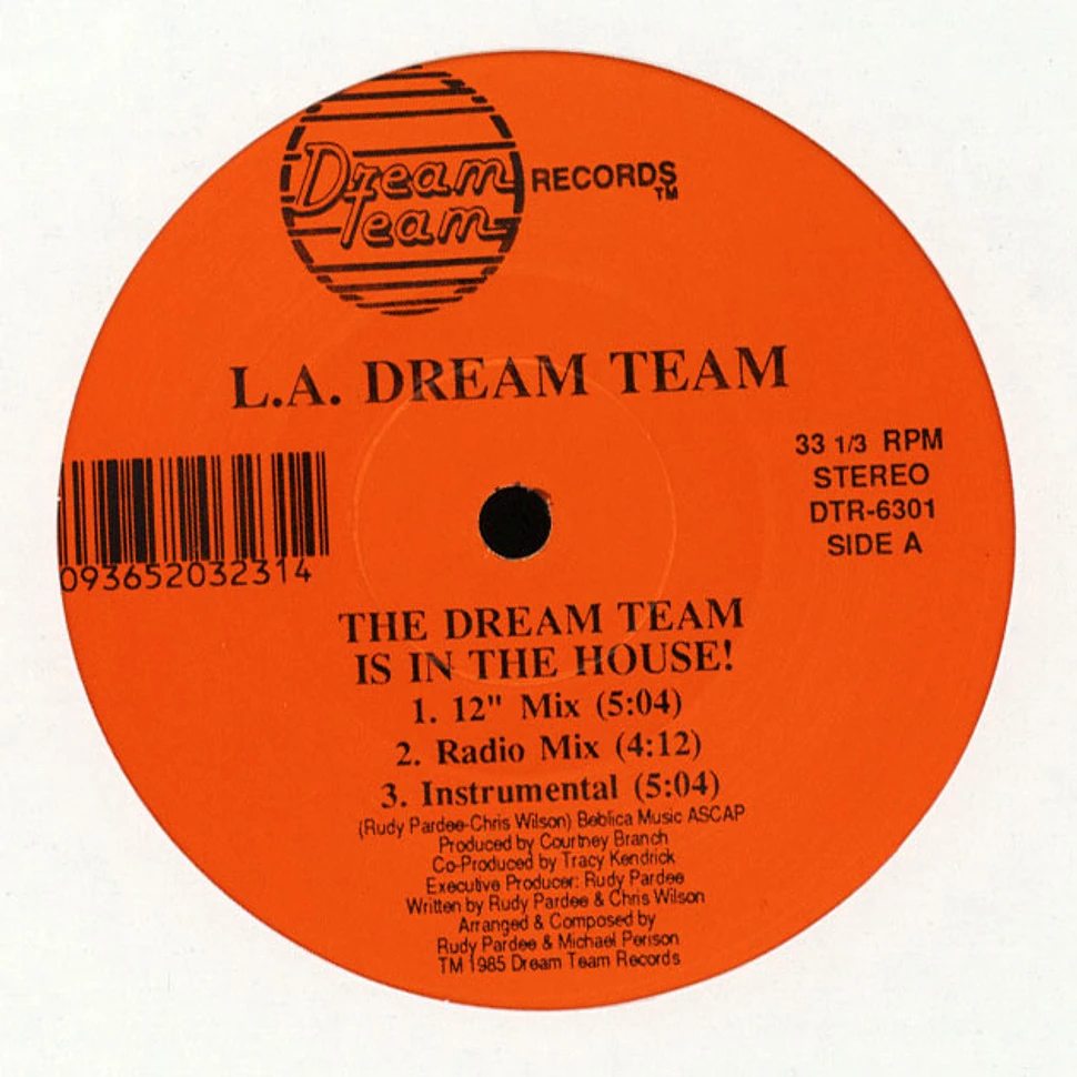 L.A. Dream Team - The Dream Team Is In The House