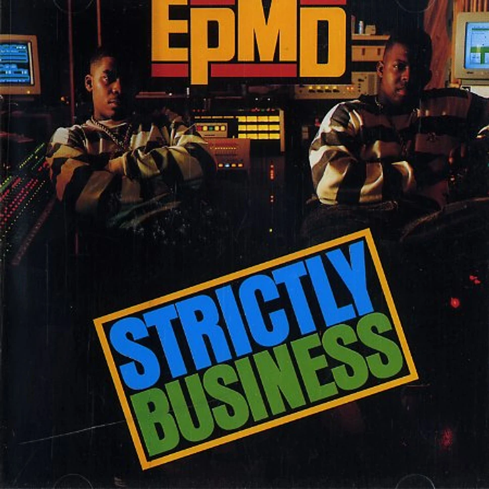 EPMD - Strictly Business