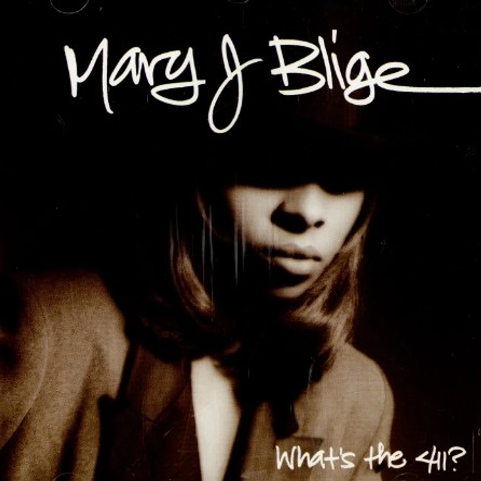 Mary J. Blige - What's the 411?