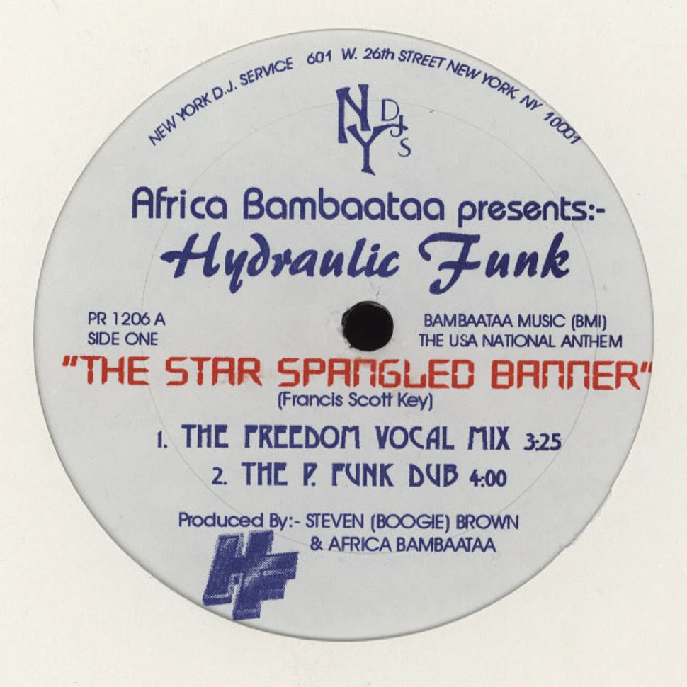 Afrika Bambaataa pres. Hydraulic Funk - The star spangled banner