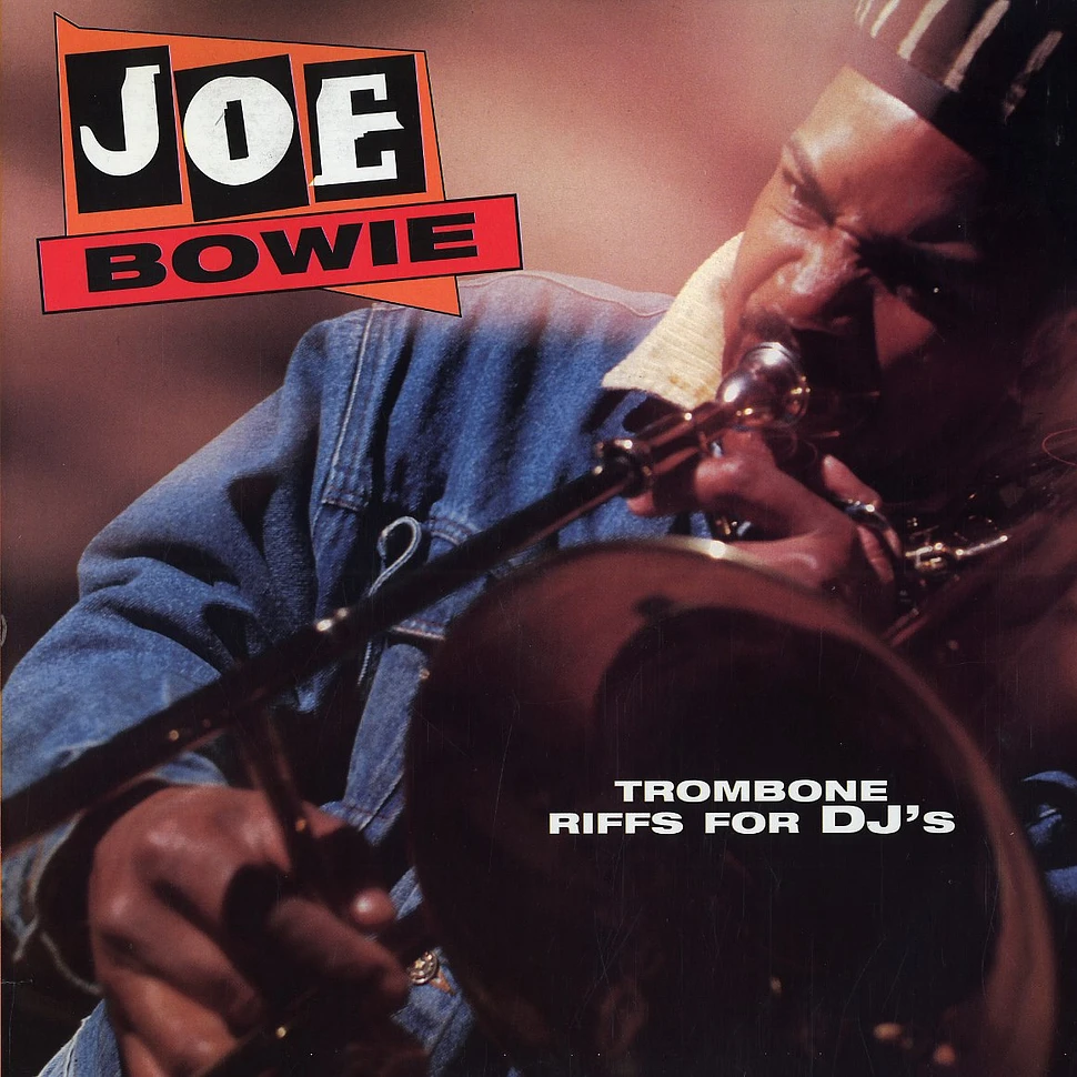 Joe Bowie - Trombone riffs for djs vol.1