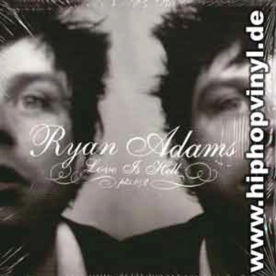 Ryan Adams - Love is hell