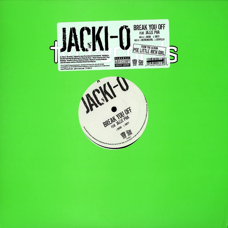 Jacki-O - Break you off feat. Jazze Pha